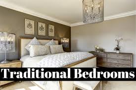 traditional bedrooms a timeless style