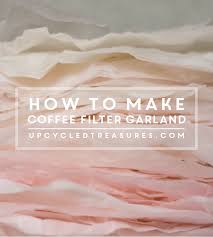 You can dip the coffee filters in a bowl of paint mixed with water. Coffee Filter Garland Mountain Modern Life