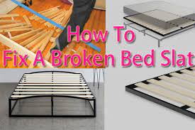 how to fix a broken bed slat at a lower