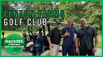 Fenton Farms Golf Club "The Friendly Place" (Front 9) Hackers of ...