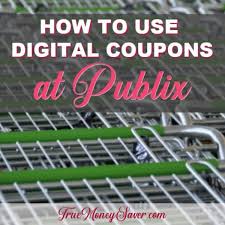 How To Easily Use The Publix Digital Coupons At Publix