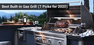 7 best rated built in natural gas grill