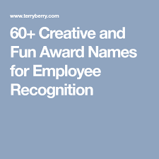 60 Creative And Fun Award Names For Employee Recognition