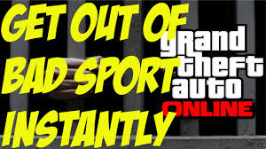 Gta online allows up to 30 players to simultaneously roam the familiar map of the story mode. Gta 5 Online Glitches Get Out Of Bad Sport Gta Glitches Get Out Of Bad Sport Youtube