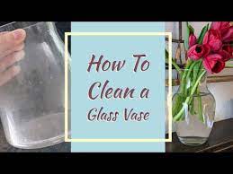 How To Clean Glass Vases Vinegar