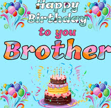 happy birthday wishes for brother with