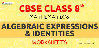 worksheets for class 8 algebraic