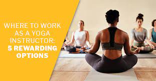 where to work as a yoga instructor 5