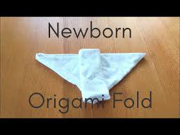 newborn origami fold instructions you