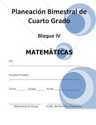 Catálogo de libros de educación básica. Plan 4to Grado Bloque Iv Matematicas