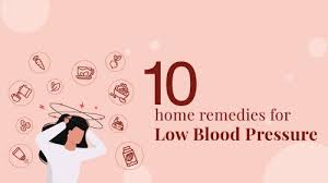 home remes for low bp rela hospital