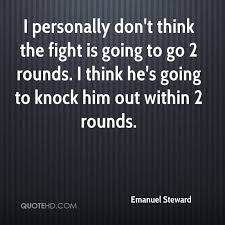 Emanuel Steward Quotes | QuoteHD via Relatably.com