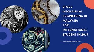 Wednesday, 24 apr 2019 05:11 pm myt. Study Mechanical Engineering In Malaysia For International Student 2019