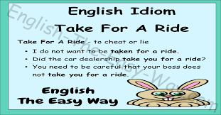 take for a ride english idioms