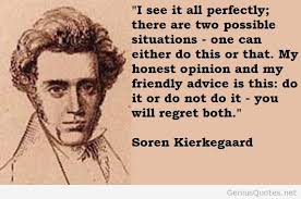 Soren Kierkegaard Quotes via Relatably.com