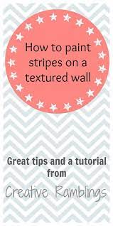 How To Paint Stripes On A Textured Wall