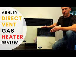 Ashley Direct Vent Gas Heater Review