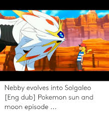 Nebby Evolves Into Solgaleo Eng Dub Pokemon Sun And Moon