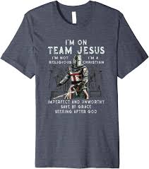 The templars were the knights of the rcc whose main job was to guard or claim jerusalem (hence the the legend says that the knights templar found evidence that jesus was married to mary. Amazon Com I M On Team Jesus I M A Christian Templar Knight Gift Premium T Shirt Clothing