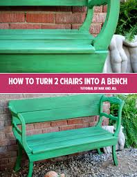 how to turn 2 chairs into a bench