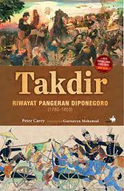 Ibunya pangeran diponegoro bernama r.a. Jual Buku Takdir Riwayat Pangeran Diponegoro 1785 1855 Oleh Peter Carey Gramedia Digital Indonesia