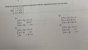 Solved 2 Write The System Of Equations