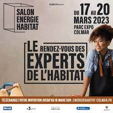 Salon Energie Habitat de Colmar, le rendez-vous des experts de lhabitat,  Parc des expositions, Colmar, France, March 17 to March 20 | AllEvents.in