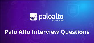 Palo Alto Firewall Interview Questions