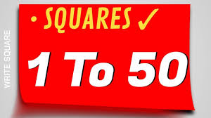 square numbers 1 to 50