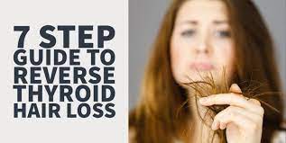 Having an overactive or underactive thyroid gland may cause hair loss in some people. 7 Step Guide To Reverse Thyroid Hair Loss Hair Regrowth Supplements