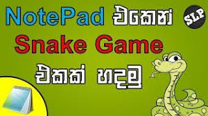 how to make a snake game using notepad