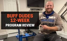 buff dudes 12 week program review is