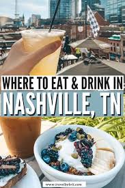17 fun places to eat in nashville tn