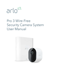 user manual arlo pro 3 english 77 pages