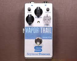 Seymour Duncan Vapor Trail Review Best Analog Delay Pedal