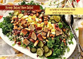 honey baked ham salad with wilted