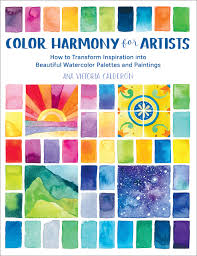 Color Harmony For Artists How To Transform Inspiration Into