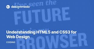 understanding html5 and css3 for web