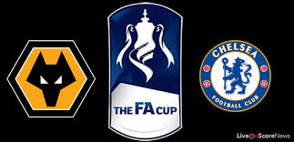 Piala malaysia | fa cup. England Fa Cup 01 30am Wolverhampton Wanderers Vs Chelsea Info Analysis And Tips