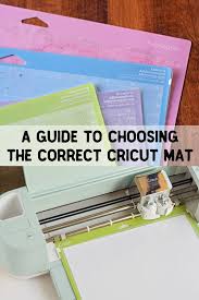 Which Cricut Mat Should I Use A Guide To Choosing The Correct Cricut Mat