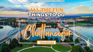 fun things to do in chattanooga tennessee