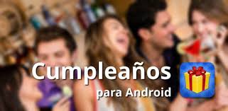 Cumpleaños (Birthdays) - Aplicaciones en Google Play