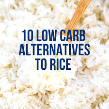 what is a low carb alternative to rice