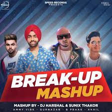 breakup mashup song from