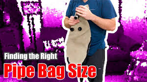 What Is The Right Sized Pipe Bag Bagpipe Vlog 2 021
