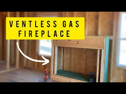 Framing For Ventless Gas Logs