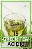 how-acidic-is-green-tea