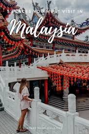 Diplomatic missions of malaysia in neighbouring countries/regions of united states: 5 Places You Must Visit In Malaysia We Are Travel Girls Malaysia Travel Cool Places To Visit New York Travel