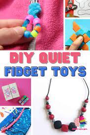 diy quiet fidget toys for s with adhd