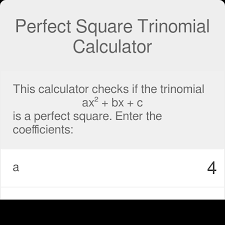 Perfect Square Trinomial Calculator